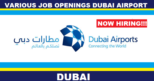 Dubai Airports Job Opportunities 2017